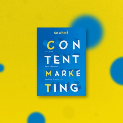 Content Marketing… So What?